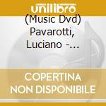 (Music Dvd) Pavarotti, Luciano - Verdi:Ernani cd