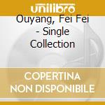 Ouyang, Fei Fei - Single Collection cd
