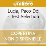 Lucia, Paco De - Best Selection cd
