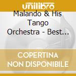 Malando & His Tango Orchestra - Best Selection cd