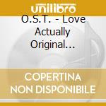 O.S.T. - Love Actually Original Soundtrack cd