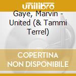 Gaye, Marvin - United (& Tammi Terrel) cd