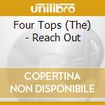 Four Tops (The) - Reach Out cd