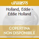Holland, Eddie - Eddie Holland cd