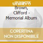 Brown, Clifford - Memorial Album cd
