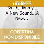 Smith, Jimmy - A New Sound...A New Star...Jimmy Smith At The Organ Vol.1 cd