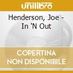 Henderson, Joe - In 'N Out