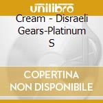 Cream - Disraeli Gears-Platinum S cd