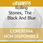 Rolling Stones, The - Black And Blue cd