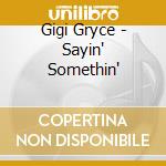 Gigi Gryce - Sayin' Somethin' cd