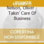 Nelson, Oliver - Takin' Care Of Business cd