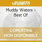 Muddy Waters - Best Of cd