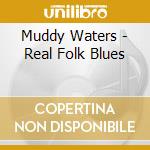 Muddy Waters - Real Folk Blues cd