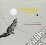 Howlin' Wolf - Moanin' In The Moonlight cd