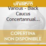 Various - Black Caucus Concertannual Benefit For The Congressiona cd