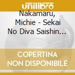 Nakamaru, Michie - Sekai No Diva Saishin Best cd