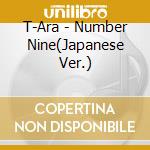 T-Ara - Number Nine(Japanese Ver.) cd musicale