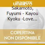 Sakamoto, Fuyumi - Kayou Kyoku -Love Songs 4- cd