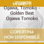 Ogawa, Tomoko - Golden Best Ogawa Tomoko cd