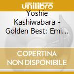 Yoshie Kashiwabara - Golden Best: Emi Years cd