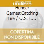Hunger Games:Catching Fire / O.S.T. / Various cd