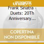 Frank Sinatra - Duets: 20Th Anniversary Edition cd