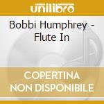 Bobbi Humphrey - Flute In cd