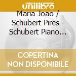 Maria Joao / Schubert Pires - Schubert Piano Sonata 14 cd