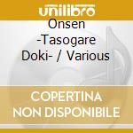 Onsen -Tasogare Doki- / Various cd