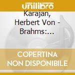 Karajan, Herbert Von - Brahms: Symphony No.1 cd