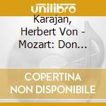 Karajan, Herbert Von - Mozart: Don Giovanni (Excerpt) cd