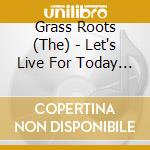 Grass Roots (The) - Let's Live For Today (SHM-Cd) (Jap Card) cd