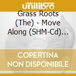 Grass Roots (The) - Move Along (SHM-Cd) (Jap Card) cd