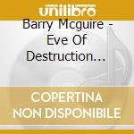 Barry Mcguire - Eve Of Destruction (SHM-Cd) (Jap Card) cd