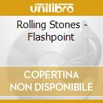 Rolling Stones - Flashpoint cd musicale di Rolling Stones