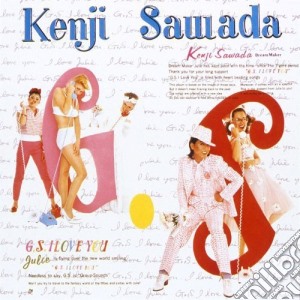 Kenji Sawada - G.S.I Love You cd musicale di Sawada, Kenji