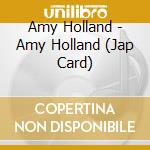 Amy Holland - Amy Holland (Jap Card) cd