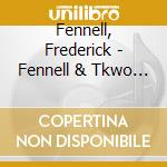 Fennell, Frederick - Fennell & Tkwo Legendary Live Vol.4 cd