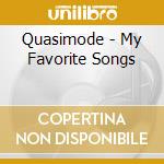 Quasimode - My Favorite Songs cd