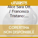 Alice Sara Ott / Francesco Tristano: Scandale cd