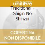Traditional - Shigin No Shinzui cd