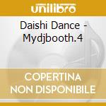 Daishi Dance - Mydjbooth.4 cd musicale di Daishi Dance