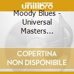 Moody Blues - Universal Masters Collection cd