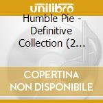 Humble Pie - Definitive Collection (2 Cd) cd