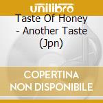 Taste Of Honey - Another Taste (Jpn) cd