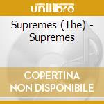 Supremes (The) - Supremes cd