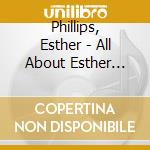 Phillips, Esther - All About Esther Philips cd