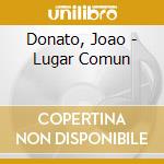 Donato, Joao - Lugar Comun cd