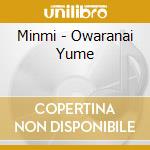 Minmi - Owaranai Yume cd