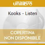 Kooks - Listen cd